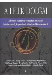 A lélek dolgai /A nyitott akadémia válogatott előadásai