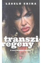 Transziregény /A szex kemény munka