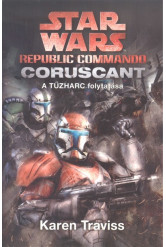 Star Wars: Coruscant - Republic Commando 2.