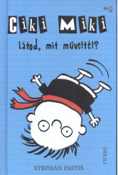 Látod, mit műveltél?