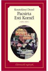 Pacsirta - Esti Kornél