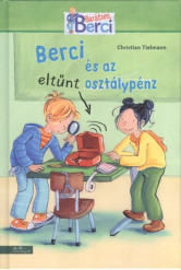 Berci és az eltűnt osztálypénz