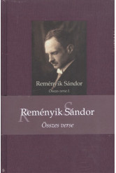 Reményik Sándor összes verse I-II.
