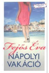 Nápolyi vakáció