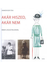 Akár hiszed, akár nem