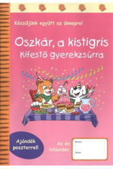 OSZKÁR, A KISTIGRIS - KIFESTŐ GYEREKZSÚRRA /AJÁNDÉK POSZTERREL!