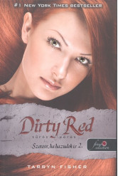 Dirty Red - Zűrös vörös