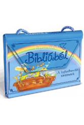 Útravalók a bibliából /A legkedvesebb történetek