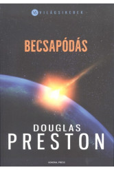 Becsapódás /Világsikerek