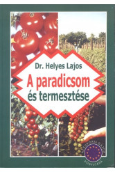 A paradicsom termesztése