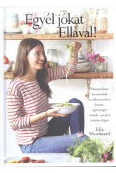 Egyél jókat Ellával!
