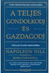 A teljes gondolkodj és gazdagodj