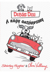 A nagy autóverseny /Dudás Dixi