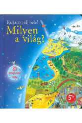 Milyen a világ? /Kukucskálj bele!