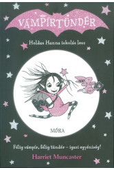 Holdas Hanna iskolás lesz - Vámpírtündér sorozat 2.