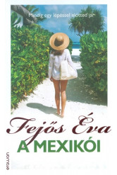 A mexikói /Mindig egy lépéssel előtted jár