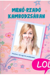 Menő-riadó Kambodzsában