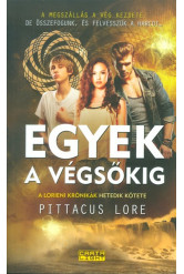 Egyek a végsőkig /Lorieni krónikák 7.