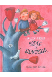 Bódog és Szomorilla