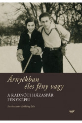 Árnyékban éles fény vagy