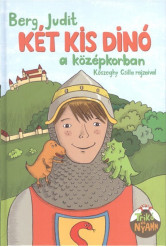 Két kis dínó a középkorban