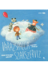 Varázspálca szakszervíz (2. kiadás)