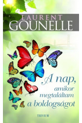 A nap, amikor megtaláltam a boldogságot