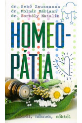 HOMEOPÁTIA: NŐKRŐL, NŐKNEK, NŐKTŐL