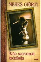Szép szerelmek krónikája