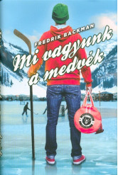 Mi vagyunk a medvék