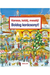 Keress, találj, mesélj! - Boldog karácsonyt! §K