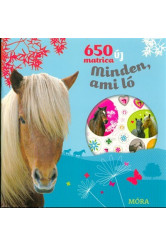 650 új matrica - Minden, ami ló (3. kiadás)