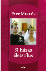 A házas életstílus