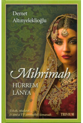 Mihrimah - Hürrem lánya