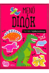 Menő dinók /Matricás foglalkoztatókönyv