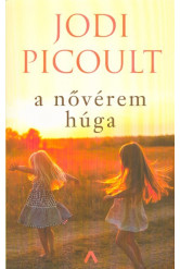 A nővérem húga (6. kiadás)