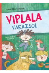 Viplala varázsol
