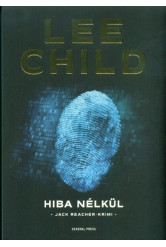 Hiba nélkül /Jack Reacher-krimi (3. kiadás)