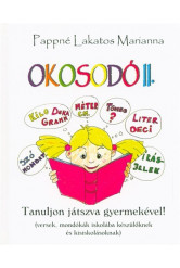 Okosodó II. /Tanuljon játszva gyermekével!