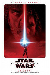 Star Wars: Az utolsó jedik - Filmregény (kemény)