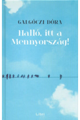 Halló, itt a mennyország!