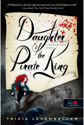 Daughter of the Pirate King - A kalózkirály lánya /A kalózkirály lánya 1.