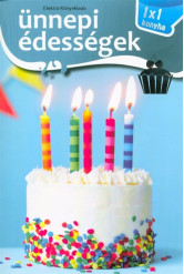 Ünnepi édességek /1x1 konyha