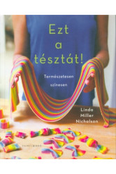 Ezt a tésztát! - Természetesen színesen