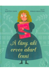 A lány, aki orvos akart lenni