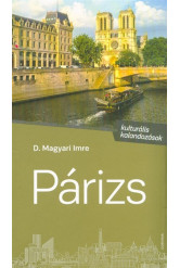 Párizs - Kulturális kalandozások