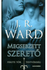 Megsebzett szerető - Fekete Tőr Testvériség 3.