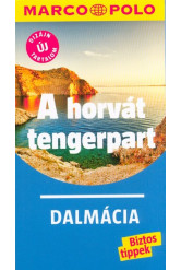 A horvát tengerpart - Dalmácia /Marco Polo