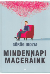 Mindennapi maceráink