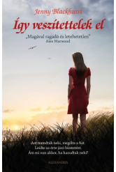 Így veszítettelek el